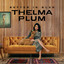 Thelma Plum - Don't Let A Good Girl Down