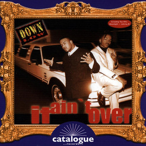 It Ain't Over album