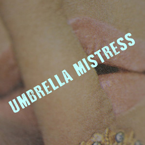 Umbrella Mistress album