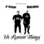 We Runnin' Things Albumcover