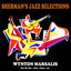 Sherman's Jazz Selection: Wynton Marsalis cover