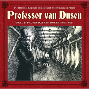 Die neuen Fälle - Fall 3: Professor van Dusen taut auf