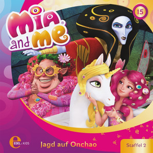 Folge 15: Jagd auf Onchao (Das Original-Hörspiel zur TV-Serie)
