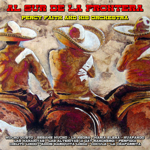 Al Sur De La Frontera album
