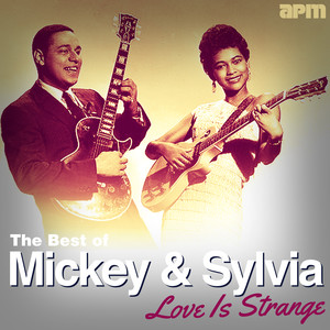 Love Is Strange - The Best Of Mickey & Sylvia cover