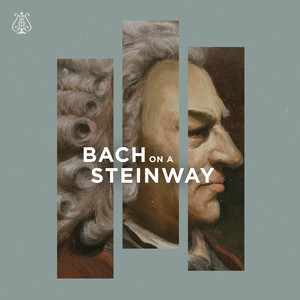 Bach on a Steinway album
