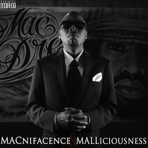Macnifacence & Malliciousness album