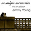 Nostalgic Memories-The Very Best Of Jimmy Young-Vol 137 cover