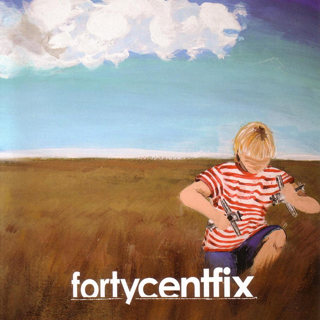 Forty Cent Fix Photo