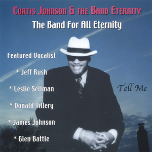 Curtis Johnson And The Band Eternity