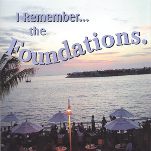I Remember... the Foundations album