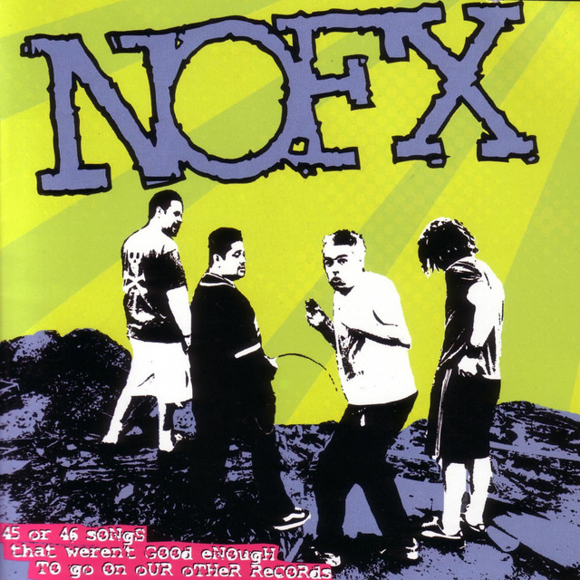 45 Or 46 Songs That Weren't Good Enough To Go On Our Other Records cover