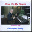True To My Heart Albumcover