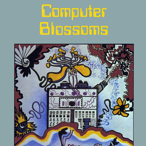 Computer Blossoms Albumcover