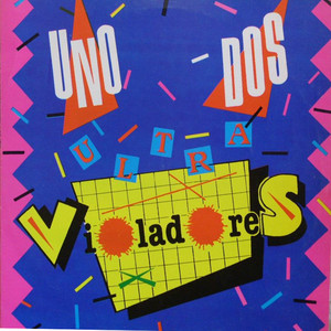 Uno Dos Ultravioladores cover