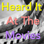 Heard It At The Movies cover