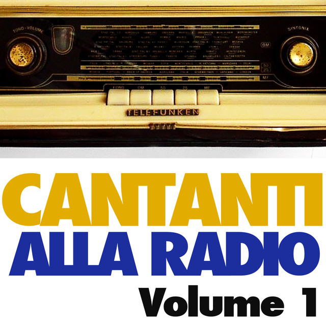 Cantanti Alla Radio Vol. 1 cover