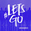 #LETSGO cover