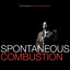 Spontaneous Combustion: The Explosive Cannonball Adderley cover