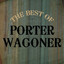 The Best Of Porter Wagoner Albumcover