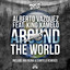 Around the World (feat. King Xamelo) [Javi Reina, D'Antelo] cover