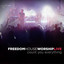 Freedom House Worship