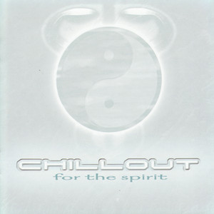 Chill Out for the Spirit Albumcover