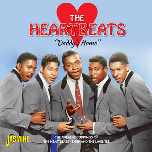 Daddy's Home - The Great Recordings of the Heartbeats / Shep and the Limelites cover