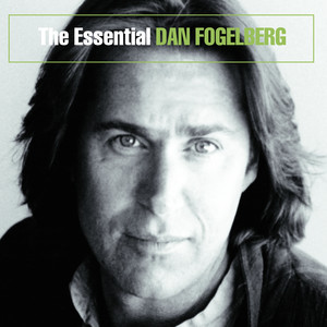 The Essential Dan Fogelberg album
