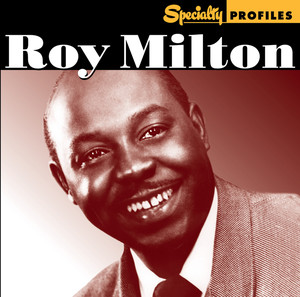 Specialty Profiles: Roy Milton cover