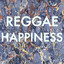 Reggae Happiness cover