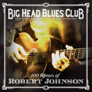 100 Years Of Robert Johnson cover