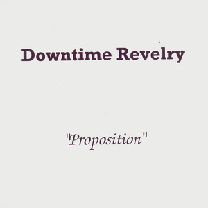 Downtime Revelry