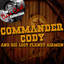 Commander Cody and His Lost Planet Airmen Live - [The Dave Cash Collection] cover