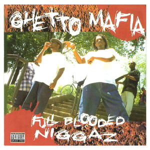 Full Blooded Niggaz cover