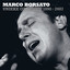 Marco Borsato 1990 - 2007 Unieke Opnamen cover