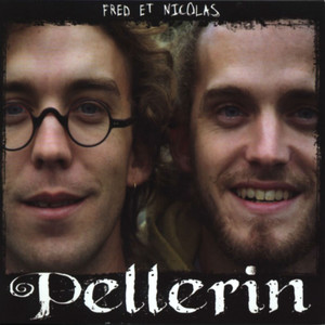Fred et Nico Pellerin cover