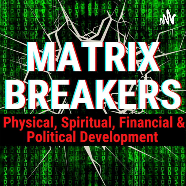 Matrix Breakers | Podcast on Spotify