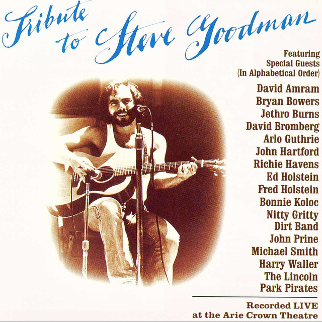 Tribute To Steve Goodman cover