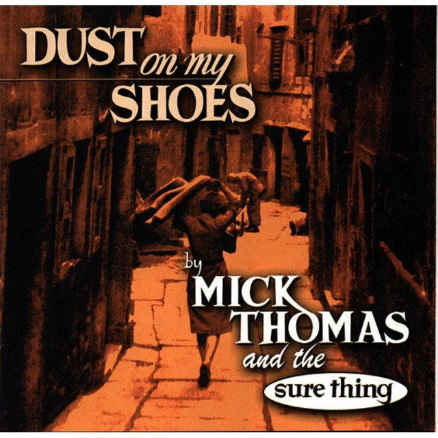 Dust On My Shoes cover