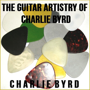 The Guitar Artistry of Charlie Byrd cover