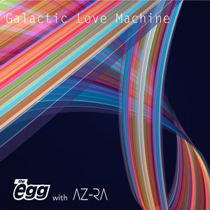 Galactic Love Machine album