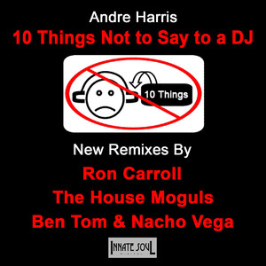 10 Things Not To Say To A DJ Albumcover