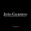 João Gilberto - The Lugano Recordings Bossa Nova Collection cover