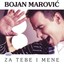 Bojan Marovic - Za Tebe I Mene Albumcover
