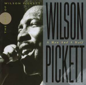 Wilson Pickett: A Man And A Half album