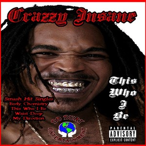 Crazzy Insane