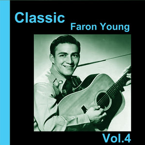 Classic Faron Young, Vol. 4 album