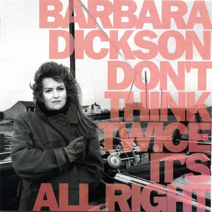 Don't Think Twice It's All Right album