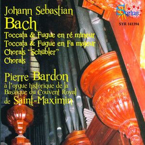 Bach: L’orgue historique de la Basilique du Couvent Royal de Saint-Maximin album